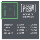 Burger Theory Sign w/Hours