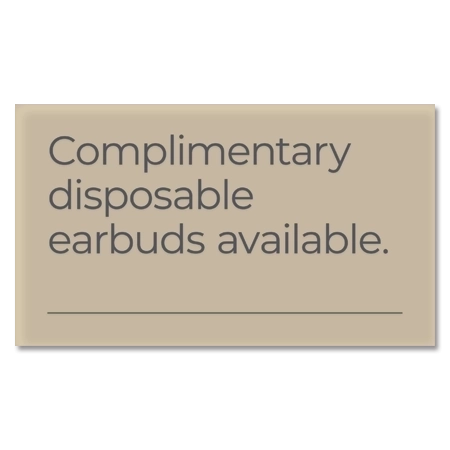 Complimentary Earbuds Sign