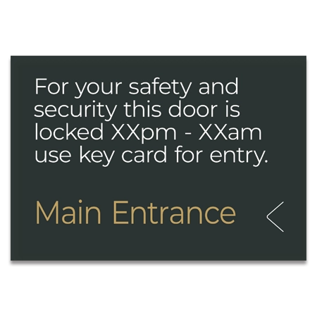 Door is Locked Sign w/Hours - Entrance to the Left