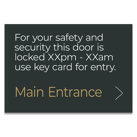 Door is Locked Sign w/Hours - Entrance to the Right