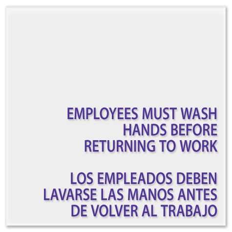 Employees Must Wash Hands... With Spanish