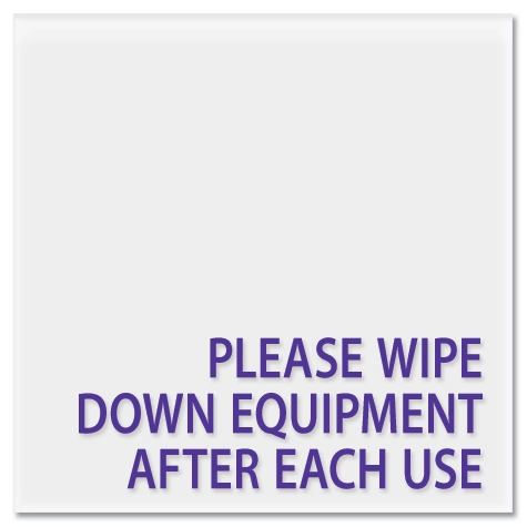 Fitness Center "Please Wipe Down Equipment" Sign