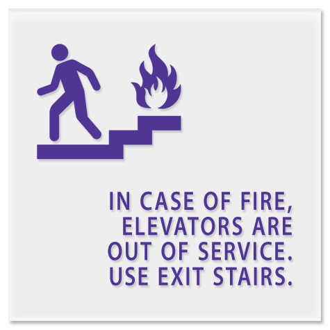 In Case of Fire, Elevators Are Out of Service... W/No Braille