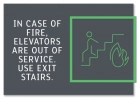 In Case of Fire, Elevators Are Out of Service... w/No Braille
