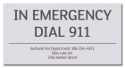 In Emergency Dial 911 (Facility Name) - California Code