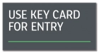 Key Card Informational Sign