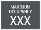 Maximum Occupancy Sign