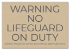 State Pool Sign - No Lifeguard on Duty - California