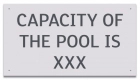 State Pool Sign - Pool Capacity - Montana Compliant