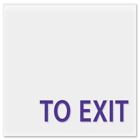 "To Exit" Egress Sign - CA Compliant