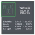 Toast To Toast Sign w/Hours