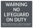 Warning No Lifeguard on Duty Sign