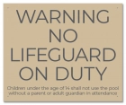Warning No Lifeguard on Duty Sign