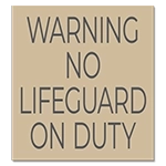 Warning No Lifeguard on Duty Sign