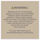 Warning Sign: Enclosed Parking Facilities