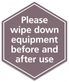 "Wipe Down Equipment" Vinyl Decal
