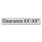 Clearance Sign with Height Indicator