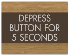 Depress Button Sign, Doorbell Sign