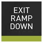 "Exit Ramp Down" Egress Sign - CA Compliant