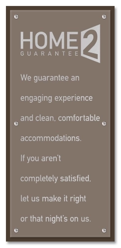 Home2 Guarantee Sign
