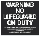 Maine No Lifeguard On Duty Warning Sign