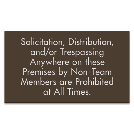 Solicitation, Distribution, and/or Trespassing Prohibited Sign