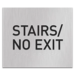 Stairs/No ExitEgress Sign - CA Compliant