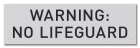 Tennessee No Lifeguard Warning Sign