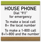 Wall Mount - Oasis House Phone Sign