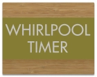 Whirlpool Timer Sign