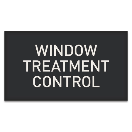Window Treatment Control Sign