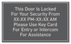 Door Locked...Use Key Card Sign - Exterior Use