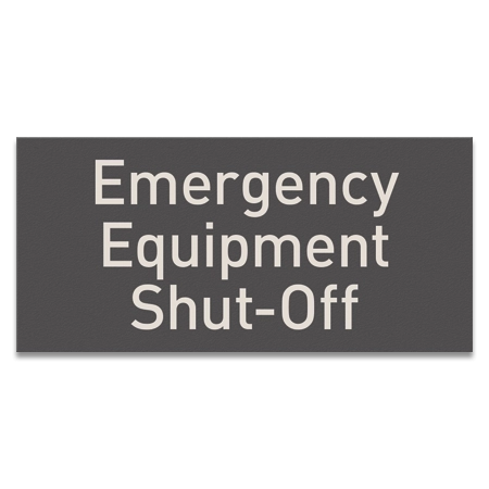 Emergency Equipment Shut-Off Sign