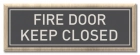 Fire Door - Keep Closed/Do Not Block