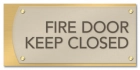 Fire Door - Keep Closed/Do Not Block