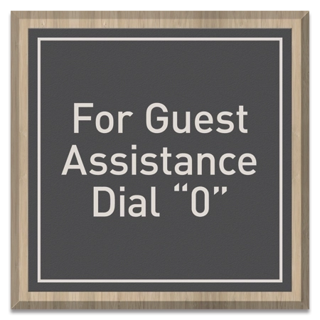 Guest Assistance Sign