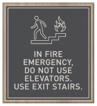 In Fire Emergency, Do Not Use Elevator... w/No Braille