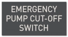 ISPSC - Emergency Pump Cut-Off Switch Sign