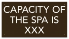 Montana Spa Capacity Sign