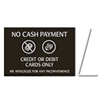 No Cash Payment - Easel Sign