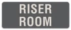 Riser Room Label