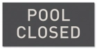 State Pool Sign - Pool Closed - North Carolina Compliant