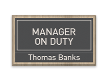 Manager on Duty Signs