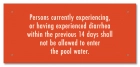 California Diarrhea Pool Sign