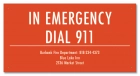 California In Emergency Dial 911 Sign