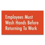 Employees Must Wash Hands Sign