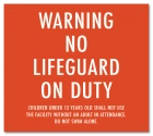Idaho No Lifeguard Warning Sign