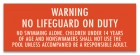 Indiana No Lifeguard on Duty Sign
