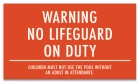 Minnesota No Lifeguard On Duty Warning Sign