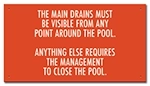Montana Main Drain Must Be Visible Sign